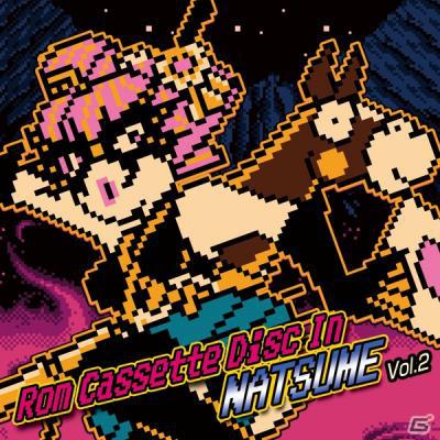 「懐メロ」ゲームミュージックでアイドルも踊る！？クラリスディスク第7弾「RomCassetteDisc In NATSUME vol2」が4月28日発売の画像1