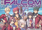 「閃の軌跡」最新情報も掲載！ファルコムメールマガジン会員向けにWEB雑誌「月刊ファルコムマガジンvol.26」のデータ無料プレゼントが開始