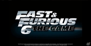 映画「ワイルド・スピード EURO MISSION」のゲームアプリが登場！iOS/Android「ワイルド・スピード6：ザ・ゲーム」配信開始の画像1