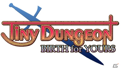 クライマックスへと加速するシリーズ第3弾「Tiny Dungeon ～BIRTH for YOURS～」が萌えAPPにて配信開始の画像1