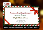 CD「Xmas Collections II music from SQUAREENIX」参加アレンジャーの情報が公開―選考プロモーションムービーも