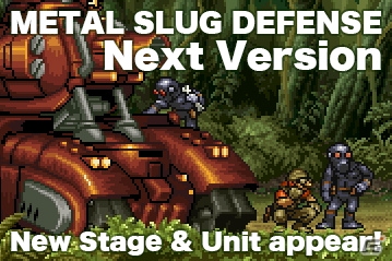 iOS/Android「メタルスラッグ ディフェンス」ニューヨーク、ブラジルのエリアやユニット「プトレマイック・アーミー」を追加するバージョンアップを実施の画像1