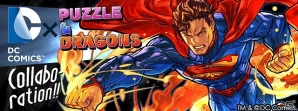 iOS/Android「パズル＆ドラゴンズ」11月10日より「DCコミックス」とコラボ実施！「スーパーマン」や「ダークサイド」などが登場の画像1