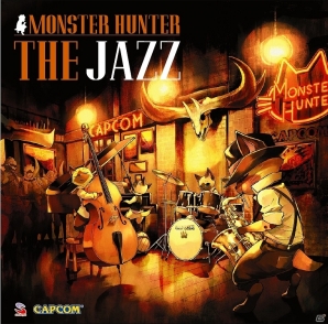 Amazon.co.jp: MONSTER HUNTER THE JAZZ: ミュージック