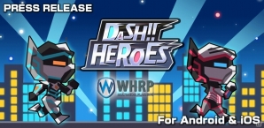 アメコミ風タップ系SLG「Dash Heroes -ダッシュヒーローズ-」がiOS/Android向けに配信開始の画像2