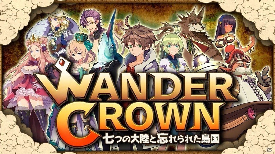 iOS/Android「WANDER CROWN～七つの大陸と忘れられた島国～」βテストが本日よりスタート！若本規夫さんがナレーションを担当するPVも公開の画像10