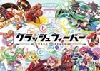 iOS/Android「クラッシュフィーバー」ノイジークロークによるハイテンションサウンドトラックが本日より配信開始！