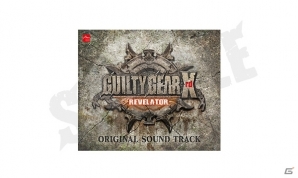 PS4/PS3「ギルティギア イグザード レベレーター」が本日発売！OST、ライブ、ぶるらじSPなど一挙紹介の画像11