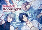 iOS/Android「ダンストリップス」主題歌「Naked Moon Light」のジャケットおよび30秒CMが公開！