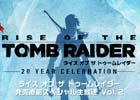 PS4「ライズ オブ ザ トゥームレイダー」公式生放送Vol.2が配信10月11日に配信！早期購入キャンペーンも実施