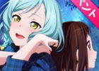 iOS/Android「バンドリ！ ガールズバンドパーティ！」にカバー楽曲「天体観測」と「MOON PRIDE」の追加が決定！