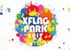 LIVEエンターテインメントショー「XFLAG PARK2017」7月8日・9日に開催！来場特典は描き下ろし★6モンスター5体
