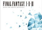 シリーズを代表する名曲たちをゲーム映像と共に――「FINAL FANTASY I.II.III Original Soundtrack Revival Disc」8月15日発売決定！