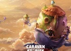 最も多くの地域を支配する種族「ヒューマン」にスポットを当てた「キャラバンストーリーズ オリジナル・サウンドトラック」Vol.2の予約特典＆曲目リストが公開