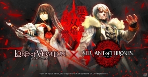 iOS/Android「サーヴァント オブ スローンズ」と「LORD of VERMILION」のコラボが5月30日より開始！シリーズから 3 体のキャラクターが登場の画像1