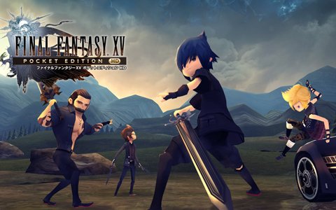 PS4/Xbox One「ファイナルファンタジーXV ポケットエディション HD」が配信開始！
