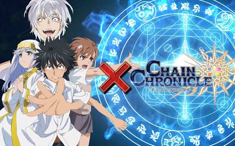 「チェインクロニクル3」にて「とある魔術の禁書目録III」とのコラボを記念したCMが公開！