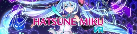 Oculus版「初音ミクVR」が発売！気まぐれメルシィなど新たに6曲を加えた計19曲を収録の画像1