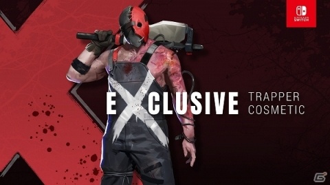 Switch「Dead by Daylight 公式日本版」の店頭予約が本日より開始！トラッパーの限定スキンも公開の画像1