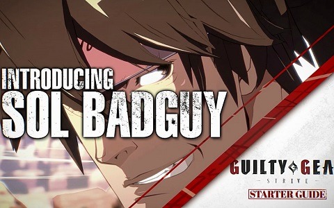 「GUILTY GEAR -STRIVE-」クローズドβテストの「スターターガイド」動画が順次公開！