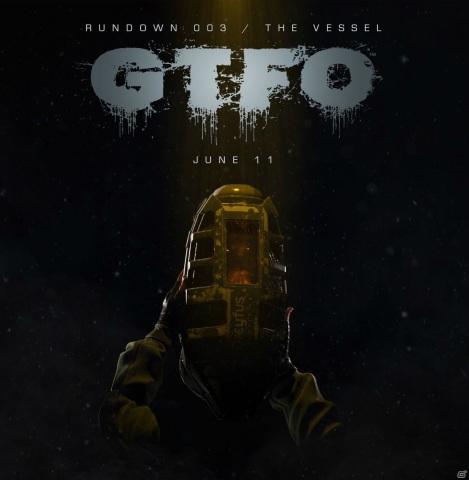 「GTFO」大型アップデート「The Vessel」が6月11日に配信決定！新たなマップや物語を紐解くヒントなどが追加の画像1