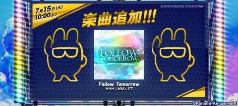 「DANCERUSH STARDOM」に「beatmania IIDX 19 Lincle」の人気楽曲「Follow Tomorrow」が登場！の画像1