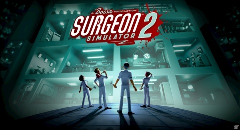 「Surgeon Simulator 2」の発売日が8月27日に決定！クリエイションモードの紹介動画も公開の画像1