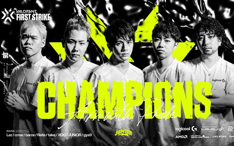 プロeスポーツチーム・JUPITERが「VALORANT」初の公式大会「VALORANT FIRST STRIKE JAPAN Powered by RAGE」の初代日本王者に！