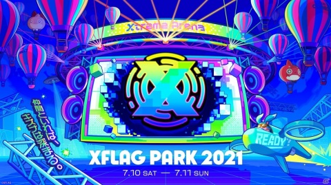XFLAGが贈るLIVEエンターテインメントショー「XFLAG PARK 2021」が7月10日・11日にオンラインで開催！の画像1
