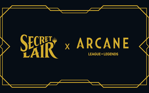 「LoL」のアニメシリーズ「Arcane」公開記念！コラボドロップ「Magic: The Gathering Secret Lair x Arcane」が発表
