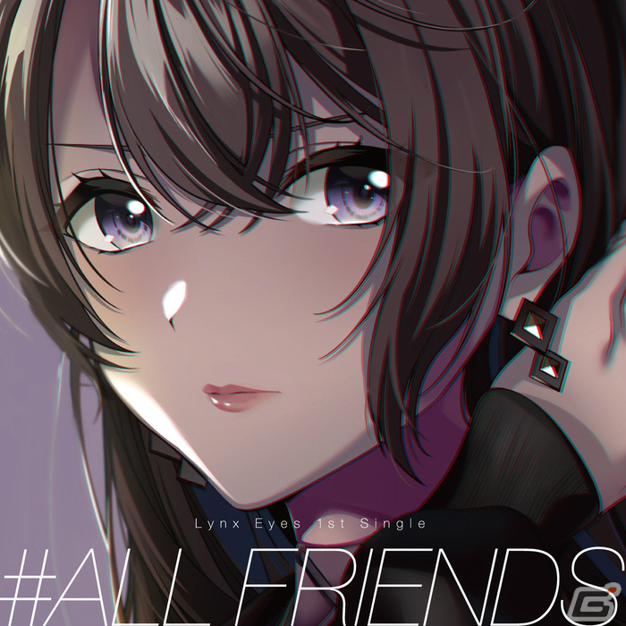 「D4DJ」Lynx Eyes 1st Single「#ALL FRIENDS」がリリース！「EZ DO DANCE」や「Love again」のカバーも収録の画像2