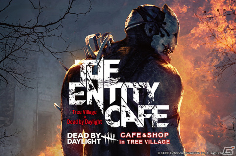 「Dead by Daylight」のコラボカフェ「THE ENTITY CAFÉ -Tree Village×Dead by Daylight-」が4月27日より博多にオープン！の画像1