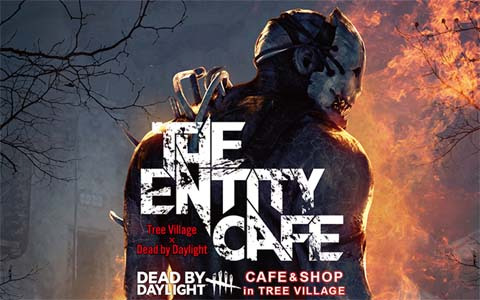 「Dead by Daylight」のコラボカフェ「THE ENTITY CAFÉ -Tree Village×Dead by Daylight-」が4月27日より博多にオープン！