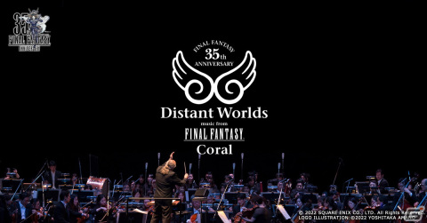 「FINAL FANTASY 35th Anniversary Distant Worlds:music from FINAL FANTASY Coral」のチケット先行抽選販売受付が開始！の画像1
