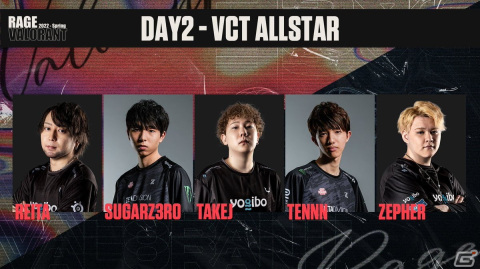 「RAGE VALORANT 2022 Spring」がいよいよ5月7日より開幕！ZETA DIVISIONのトークセッションなどタイムスケジュールが公開の画像13