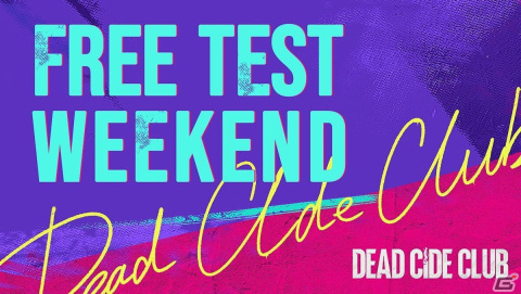 「Dead Cide Club」操作感や利便性などが大幅に改善！フリー・テスト・ウィークエンドが6月3日より実施の画像1