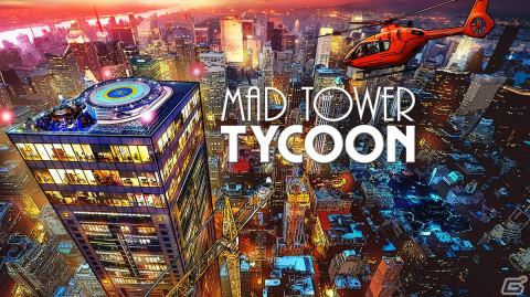 高層ビル経営シム「Mad Tower Tycoon」とゲーム会社運営シム「Mad Games Tycoon」がSwitch向けに配信開始！の画像1
