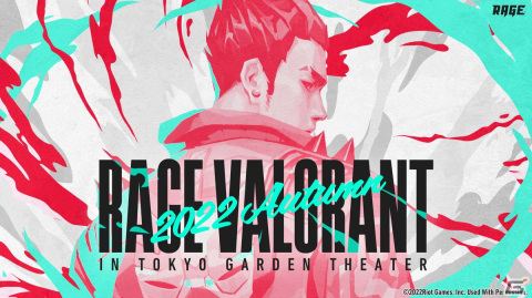 有観客イベント「RAGE VALORANT 2022 Autumn」が10月8日・9日に開催！9月9日からチケットを先行販売の画像1