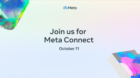 第9回「Meta Connect」を10月12日（日本時間）に開催―AR、VRやXR分野のリーダーたちが今後の展望を発表の画像1