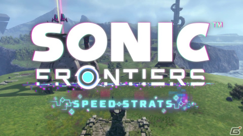 「ソニックフロンティア」の魅力や攻略ポイントを紹介する動画「ソニックフロンティア Speed Strats#1」が公開の画像1