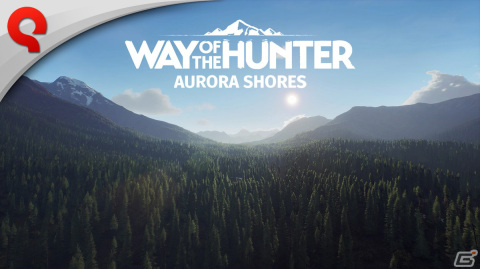 「Way of the Hunter」のDLC「オーロラ ショアーズ」リリーストレーラーが公開！アラスカの大自然の様子を紹介の画像1