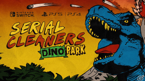 「シリアルクリーナーズ」4つの新ステージが追加される有料DLC「Dino Park DLC」が配信！Switch版の30％OFFセールも実施の画像1