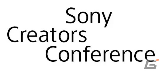 ソニーによるテクノロジーカンファレンス「Sony Creators Conference」がロサンゼルスで現地時間8月8日より初開催の画像1
