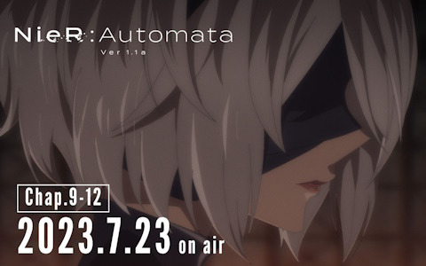アニメ「NieR:Automata Ver1.1a」第9話以降のティザー予告映像が公開！第1話から第8話までの一挙配信も実施