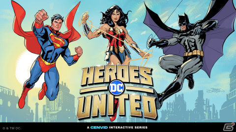 Genvidインタラクティブ・ストリーミング・シリーズの新作「DC Heroes United」が発表にの画像1