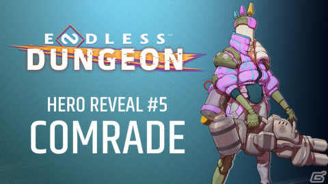 「ENDLESS Dungeon」ダンジョンの深部を目指すヒーローの一人である「COMRADE（コムラッド）」の紹介トレーラーが公開！の画像1