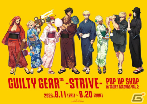 「GUILTY GEAR -STRIVE-」お祭りイメージの描き下ろしイラストグッズがタワレコの一部店舗にて8月11日より先行販売！の画像1