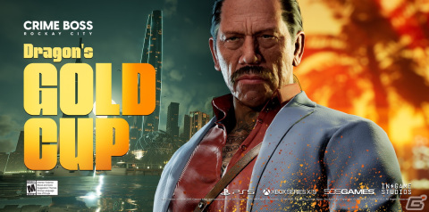 「CRIME BOSS: ROCKAY CITY」キングの財宝を盗み出す新ミッションなどを追加する有料DLC「ドル・ドラゴン：ゴールドカップ」が配信！の画像1