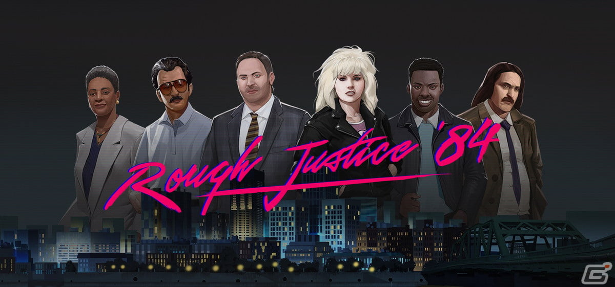 80年代を舞台にした探偵ストラテジー「Rough Justice: '84」のコンソール版が12月20日に配信！の画像