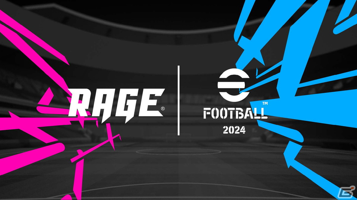 「eFootball 2024」を採用した公式大会「RAGE eFootball」が1月27日に開催!ゲーム実況者たちによるドリームマッチを実施の画像